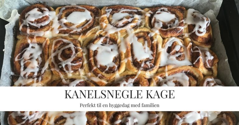 Sund blog med opskrifter, træning, motivation og familieliv 1 Kanelsneglekage opskrift